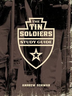 cover image of The Tin Soldiers Study Guide
